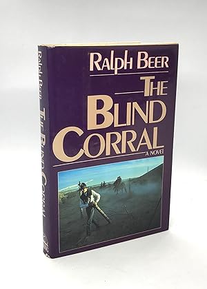 Imagen del vendedor de The Blind Corral (First Edition) a la venta por Dan Pope Books