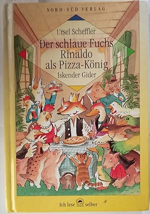 Der schlaue Fuchs Rinaldo als Pizza-König