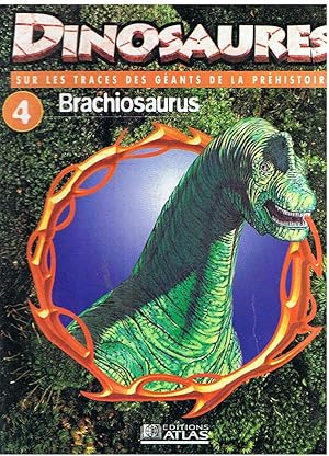 Dinosaures 4 - Brachiosaurus