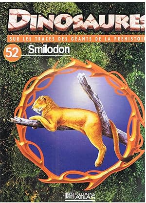 Dinosaures 52 - Smilodon