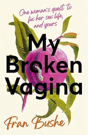 Seller image for My Broken Vagina (Hardcover) for sale by Grand Eagle Retail