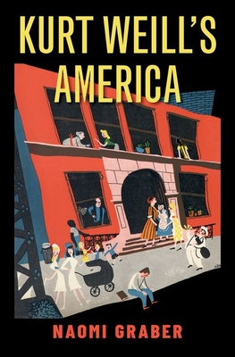 Seller image for Kurt Weill's America (Hardback or Cased Book) for sale by BargainBookStores