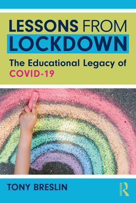 Imagen del vendedor de Lessons from Lockdown: The Educational Legacy of Covid-19 (Paperback or Softback) a la venta por BargainBookStores