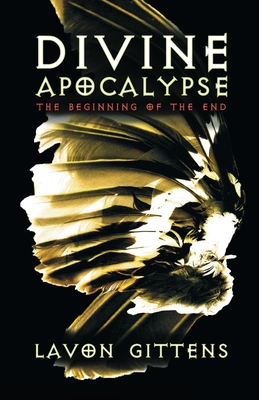 Seller image for Divine Apocalypse: The Beginning of the End (Paperback or Softback) for sale by BargainBookStores