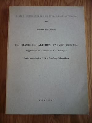 Onomasticon alterum papyrologicum: Supplemento al Namenbuch di F. Preisigke. Serie papirologica I...
