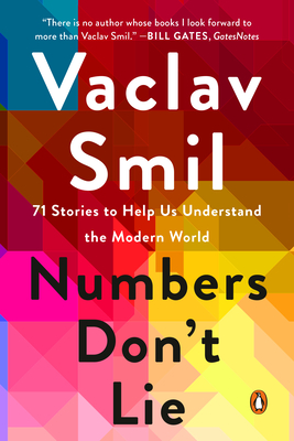 Imagen del vendedor de Numbers Don't Lie: 71 Stories to Help Us Understand the Modern World (Paperback or Softback) a la venta por BargainBookStores