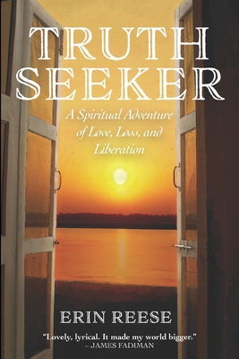 Immagine del venditore per Truth Seeker: A Spiritual Adventure of Love, Loss, and Liberation (Paperback or Softback) venduto da BargainBookStores