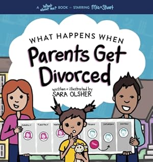 Immagine del venditore per What Happens When Parents Get Divorced?: Explain What Divorce Is and How It Affects a Kid's Day-To-Day Life (Hardback or Cased Book) venduto da BargainBookStores