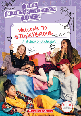 Image du vendeur pour Welcome to Stoneybrook: A Guided Journal (Baby-Sitters Club Tv) (Paperback or Softback) mis en vente par BargainBookStores