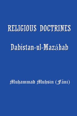 Seller image for Religious Doctrines: Dabistan-UL-Mazahab (Paperback or Softback) for sale by BargainBookStores