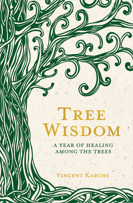 Seller image for Tree Wisdom: A Year of Healing Among the Trees (Paperback or Softback) for sale by BargainBookStores
