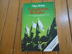 Seller image for Las guerras de la paz. Con testimonios sobre la toma del Palacio de Justicia. 3a. EDICION for sale by Librera Camino Bulnes