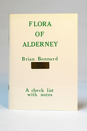 Seller image for Flora of Alderney: A Check List with Notes for sale by George Longden