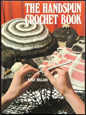 Bild des Verkufers fr The handspun crochet book. zum Verkauf von Lost and Found Books