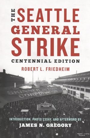 Seller image for Seattle General Strike for sale by GreatBookPrices