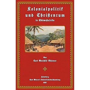 Bild des Verkufers fr Kolonialpolitik und Christentum zum Verkauf von Antiquariat  Fines Mundi