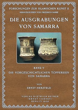 Bild des Verkufers fr Die Ausgrabungen von Samarra - 5: Tpfereien zum Verkauf von Antiquariat  Fines Mundi