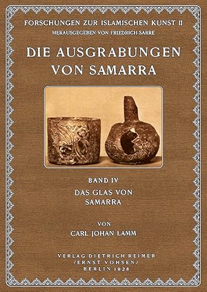 Imagen del vendedor de Die Ausgrabungen von Samarra - 4 - Das Glas a la venta por Antiquariat  Fines Mundi