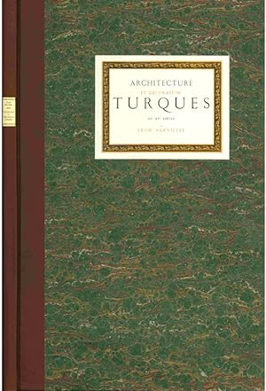 Bild des Verkufers fr Architecture et Dcoration Turques au XVme Sicle zum Verkauf von Antiquariat  Fines Mundi