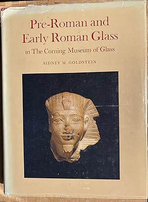Seller image for Pre-Roman and Early Roman Glass in the Corning Museum of Glass for sale by ShepherdsBook