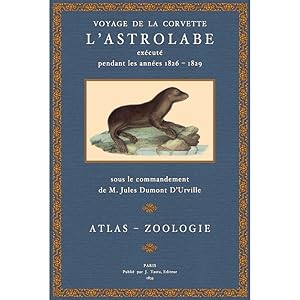 Voyage de la Corvette Astrolabe - Atlas Zoologique