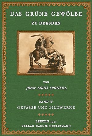 Bild des Verkufers fr Das Grne Gewlbe zu Dresden 4 zum Verkauf von Antiquariat  Fines Mundi