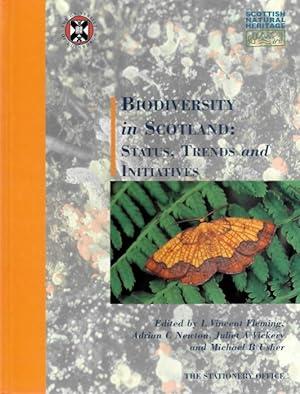 Seller image for Biodiversity in Scotland: Status, Trends and Initiatives for sale by PEMBERLEY NATURAL HISTORY BOOKS BA, ABA