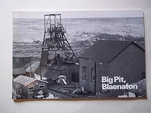 Immagine del venditore per Big Pit, Blaenafon venduto da Carmarthenshire Rare Books