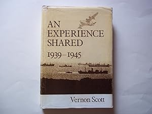 Experience Shared, 1939-1945