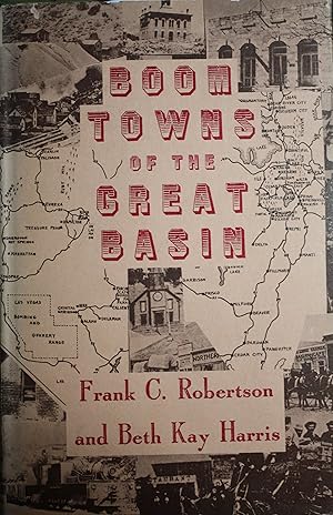 Image du vendeur pour Boom Towns Of The Great Basin mis en vente par Old West Books  (ABAA)