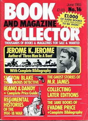 Book and Magazine Collector : No 16 June 1985