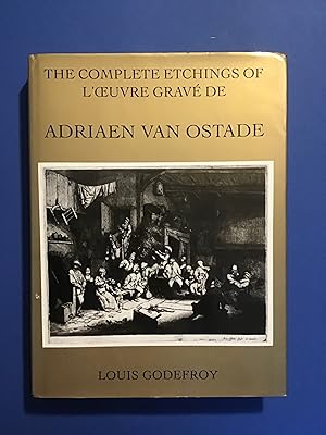 Seller image for THE COMPLETE ETCHINGS OF L'OEUVRE GRAVE' DE ADRIAEN VAN OSTADE for sale by Il Mondo Nuovo