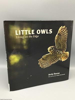 Immagine del venditore per Little Owls: Living on the Edge venduto da 84 Charing Cross Road Books, IOBA