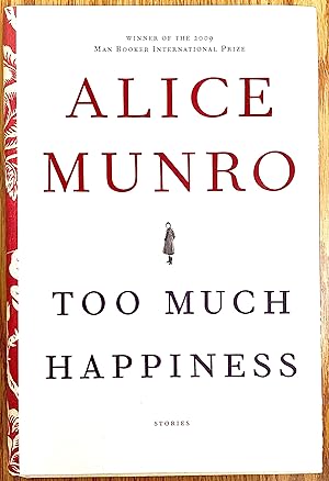Seller image for Too Much Happiness for sale by Bren-Books