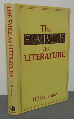 THE FABLE AS LITERATURE