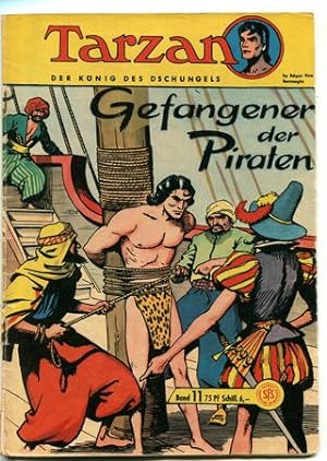 Tarzan. Der König des Dschungels. Band 11: Gefangener der Piraten.