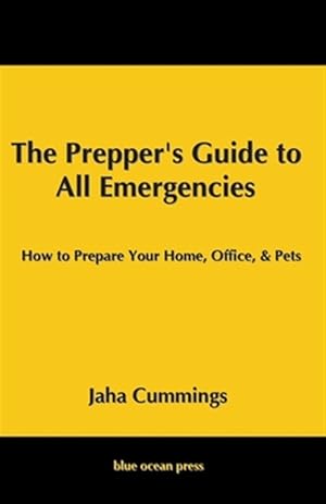 Imagen del vendedor de The Prepper's Guide to All Emergencies a la venta por GreatBookPrices