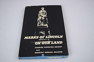 Imagen del vendedor de Marks of Lincoln on Our Land a la venta por Lotzabooks