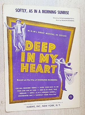 DEEP IN MY HEART. Softly, as in a morning sunrise (sheet music / partitura)