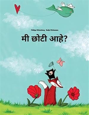 Seller image for Mi Lahana Ahe? : Philipp Winterberg Ani Nadja Wichmann Dvara Likhita Eka Citra Katha -Language: marathi for sale by GreatBookPrices