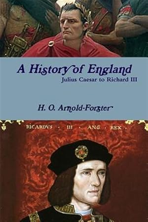 Image du vendeur pour A History of England, Julius Caesar to Richard III mis en vente par GreatBookPrices