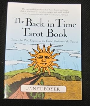 Seller image for The Back in Time Tarot Book. Picture the past, Experience the Cards, Understand the Present for sale by Reflection Publications