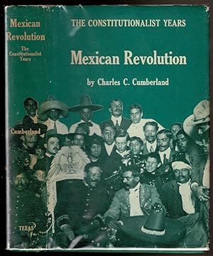 Bild des Verkufers fr MEXICAN REVOLUTION The Constitutionalist Years. zum Verkauf von Circle City Books