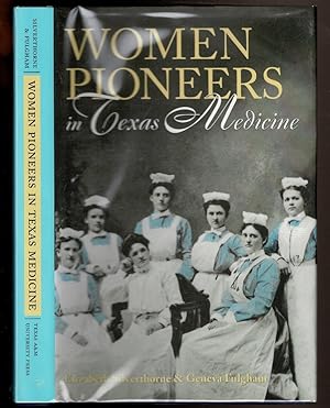 Immagine del venditore per WOMEN PIONEERS IN TEXAS MEXICINE venduto da Circle City Books
