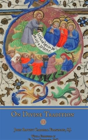 Seller image for On Divine Tradition for sale by GreatBookPrices