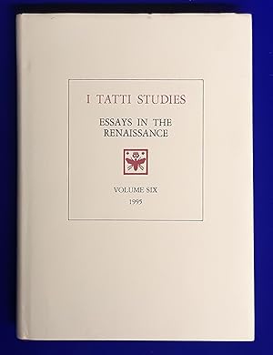 I Tatti studies : Essays in the Renaissance. Volume 6. 1995.