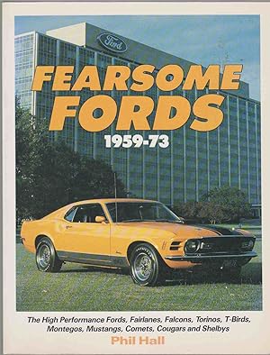 Bild des Verkufers fr FEARSOME FORDS 1959-73 zum Verkauf von Easton's Books, Inc.