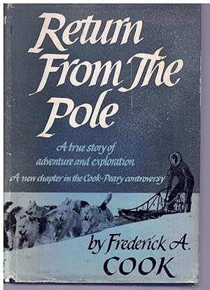 Imagen del vendedor de Return from the Pole; a la venta por Books on the Boulevard