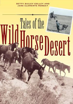 Seller image for Tales of the Wild Horse Desert for sale by GreatBookPrices