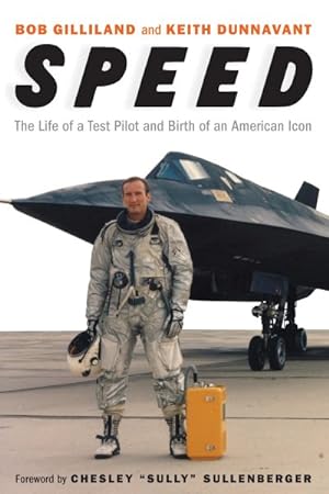 Seller image for Speed : The Life of a Test Pilot and Birth of an American Icon for sale by GreatBookPrices